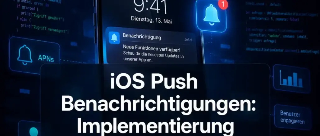 iOS Push Notifications: Implementation Guide and Best Practices for User Engagement